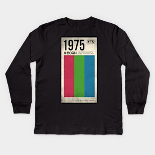 1975 born year video cassette Kids Long Sleeve T-Shirt